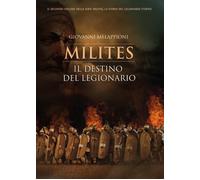 Milites - Il destino del Legionario