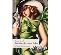 Il destino del primo figlio