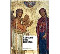 Il destino della bellezza