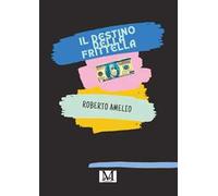 Il destino della frittella