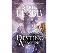 Il destino dell'assassino. Trilogia dell'uomo ambrato. Vol. 3