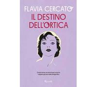 Il destino dell'ortica
