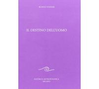 Il destino dell'uomo
