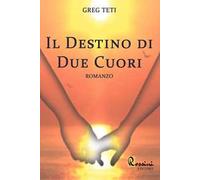 Il destino di due cuori