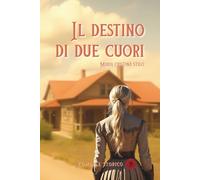 Il destino di due cuori