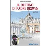 Il destino di padre Brown