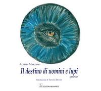 Il destino di uomini e lupi