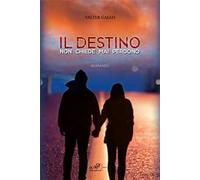Il destino non chiede mai perdono