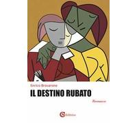 Il destino rubato