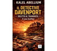 IL DETECTIVE DAVENPORT - Delitto al tramonto: il caso SeaView