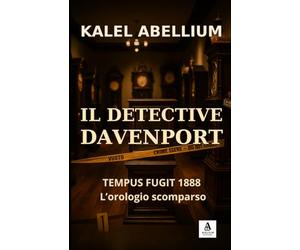 IL DETECTIVE DAVENPORT - TEMPUS FUGIT 1888: L'OROLOGIO SCOMPARSO: 1