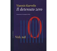 Il detenuto zero