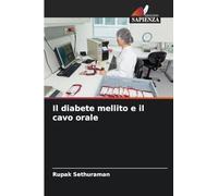 Il diabete mellito e il cavo orale
