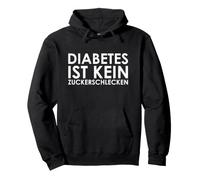 Il diabete Non è leccare Lo Zucchero Idea Regalo Felpa con Cappuccio