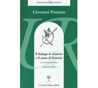 Il dialogo di Antonio e il canto di Sertorio. Testo latino a fronte