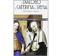 Il dialogo di Caterina da Siena