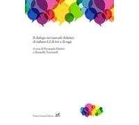 Il dialogo nei manuali didattici di italiano L2 di ieri e di oggi