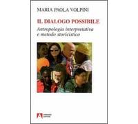 Il dialogo possibile. Antropologia interpretativa e metodo storicistico