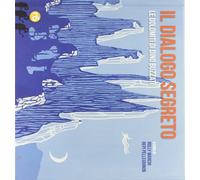 Il dialogo segreto. Le Dolomiti di Dino Buzzati [Paperback] [Aug 01, 2012] March
