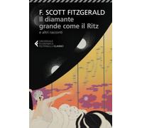 Il diamante grande come il Ritz e altri racconti