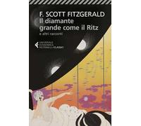 Il diamante grande come il Ritz e altri racconti