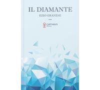 Il Diamante [Paperback] [Jan 01, 2025] Granese, Ezio