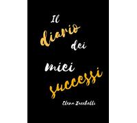 Il diario dei miei successi