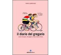 Il diario del gregario ovvero Scarponi, Bruseghin e Noè al Giro d'Italia