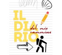 Il diario del mio cammino
