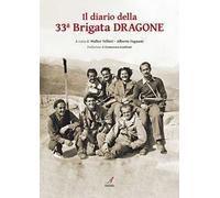 Il diario della 33ª brigata dragone