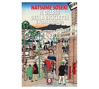 Il diario della bicicletta e altri racconti
