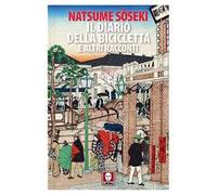 Il diario della bicicletta e altri racconti