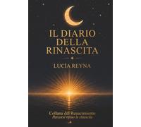 Il Diario della Rinascita