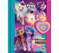 Il diario dell'amicizia. My Little Pony. Ediz. a colori