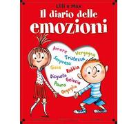 Lilli e Max. Il diario delle emozioni