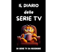 Il Diario delle Serie TV: Il Tuo Spazio per Commenti e Recensioni sulle Serie TV