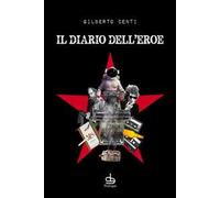 Il diario dell'eroe