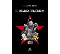 Il diario dell'eroe
