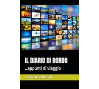 IL DIARIO DI BORDO: …appunti di viaggio