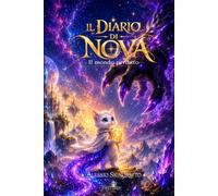 IL DIARIO DI NOVA: Il mondo perduto