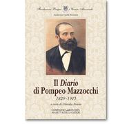 Il diario di Pompeo Mazzocchi 1829-1915 - Zanier C. (cur.)