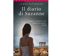 Il diario di Suzanne. Ediz. illustrata