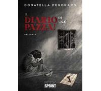 Il diario di una pazza!