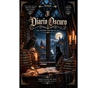 IL DIARIO OSCURO: Un viaggio dentro di Te