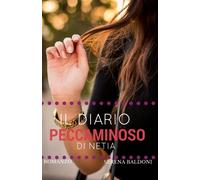 Il diario peccaminoso di Netia: Racconti