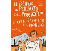 Il diario perduto del peggior atleta olimpico del mondo