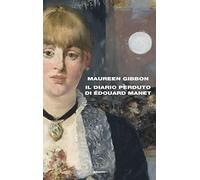 Il diario perduto di Édouard Manet