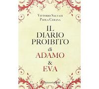 Il diario proibito di Adamo & Eva