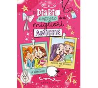 Il diario segreto delle migliori amiche