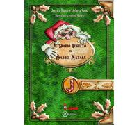 Il diario segreto di Babbo Natale - Rigoli Jessica, Sanna Melissa